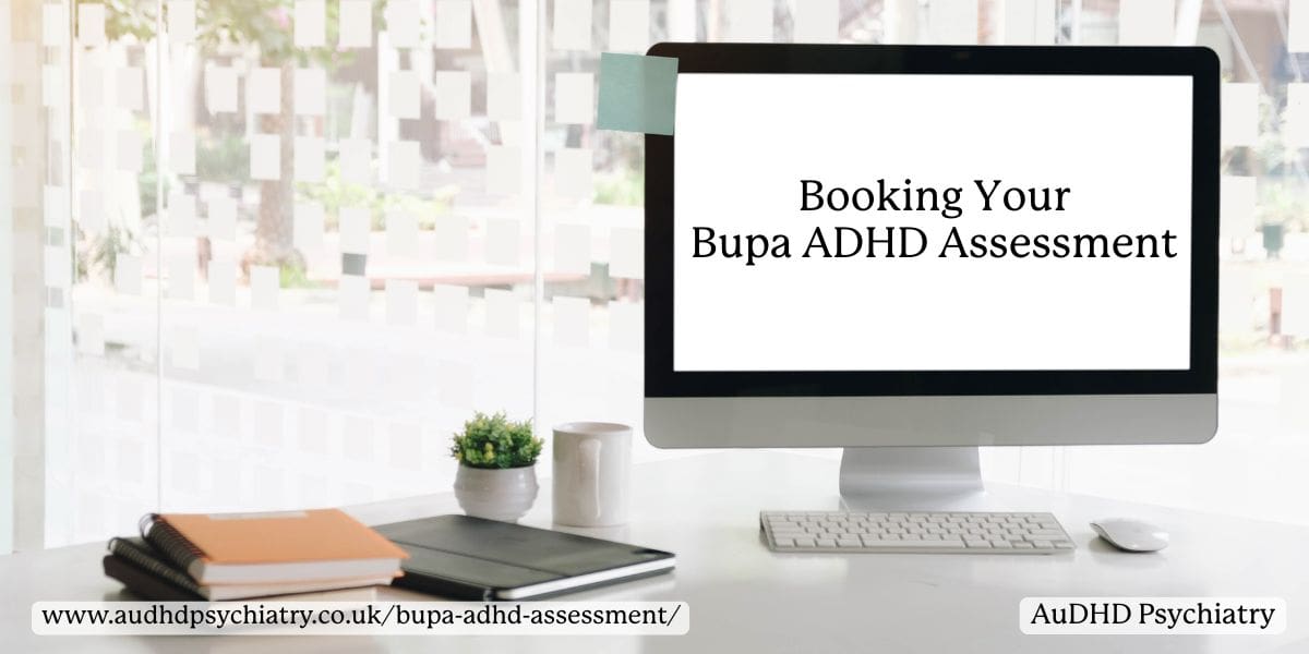 Computer screen showing Booking Your Bupa ADHD Assessment with desk items and planner in the foreground