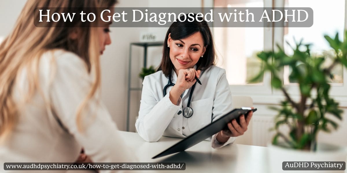 How to Get Diagnosed with ADHD (Step-by-Step)