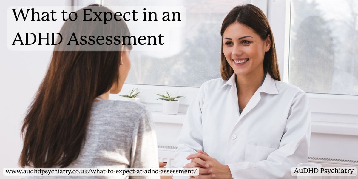 What to Expect in an ADHD Assessment
