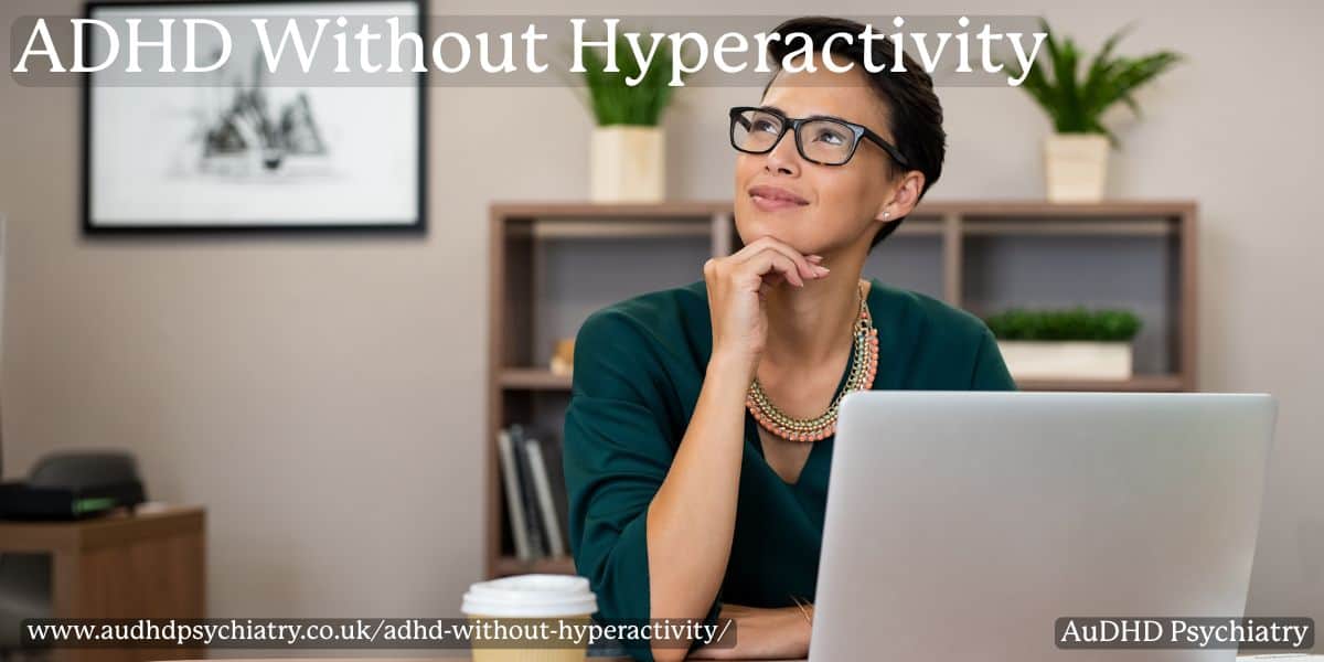 Woman thinking at her desk – understanding ADHD without hyperactivity in adults
