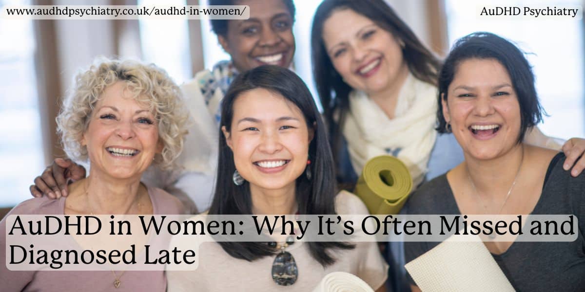Group of smiling women standing together, representing how AuDHD in women is often overlooked and diagnosed late